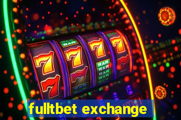 fulltbet exchange